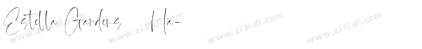 Estella Gardens – Ha字体转换
